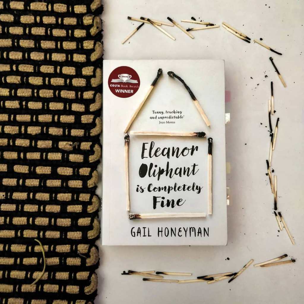 Eleanor Oliphant Is Completely Fine by Gail Honeyman